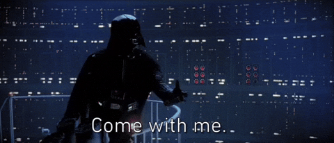 Come with me — Darth Vader